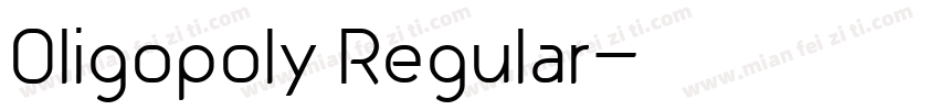 Oligopoly Regular字体转换